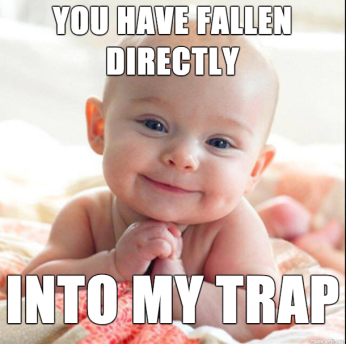 baby trap